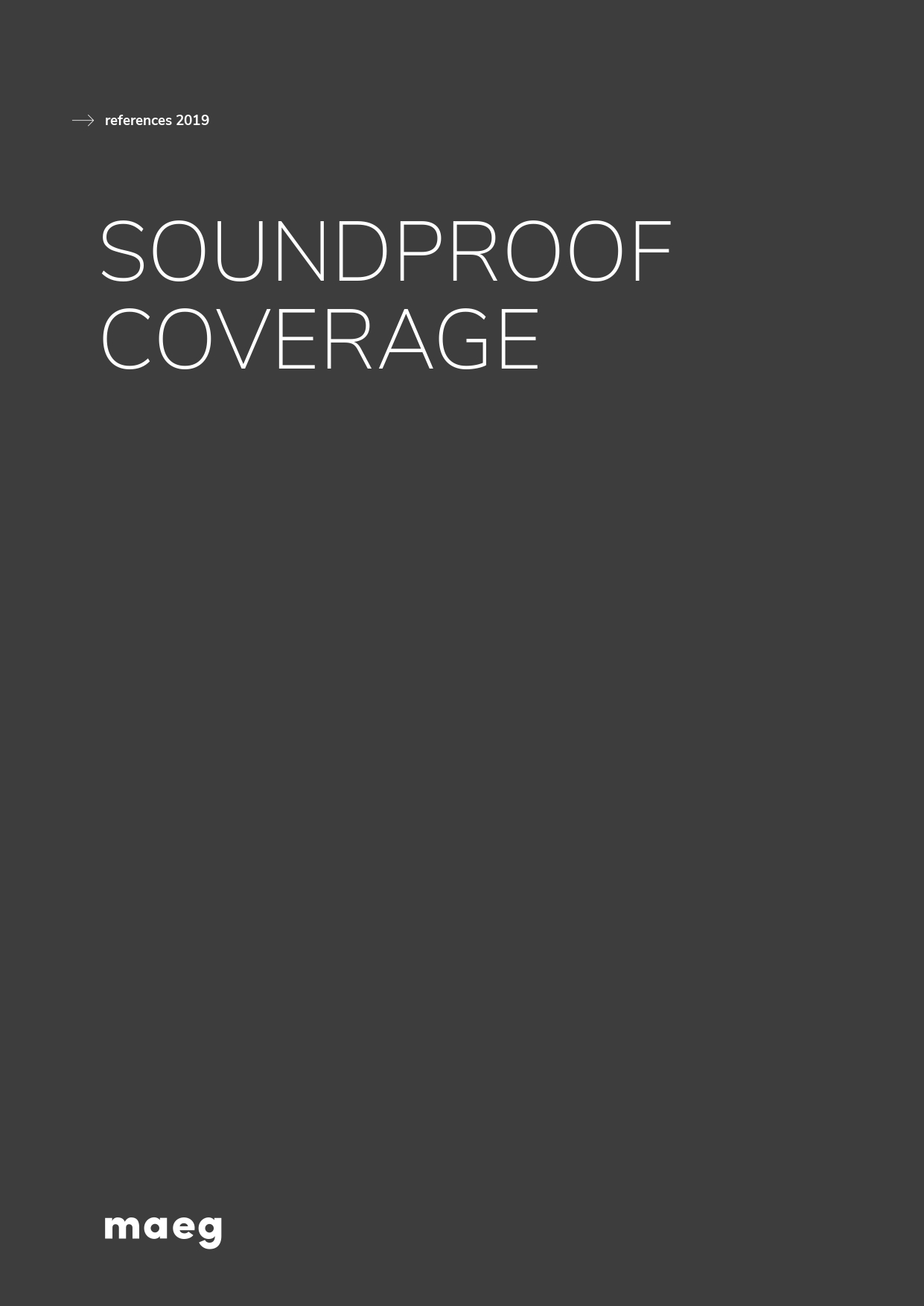Soundproof coverage